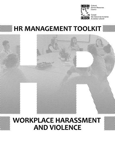 CHRC's HR Management Toolkit now includes a new tool! “Workplace Harassment and Violence”